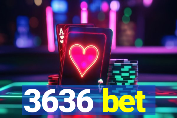 3636 bet